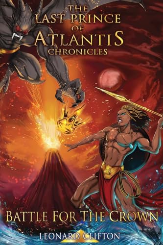 The Last Prince of Atlantis Chronicles II