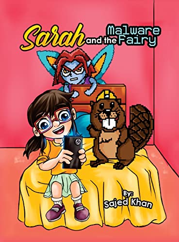Sarah and the Malware Fairy