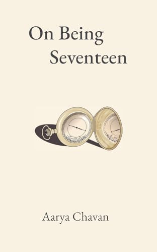 On Being Seventeen