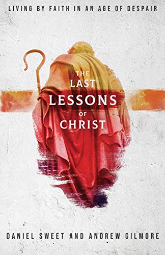 The Last Lessons of Christ