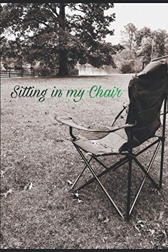 Sitting In My Chair