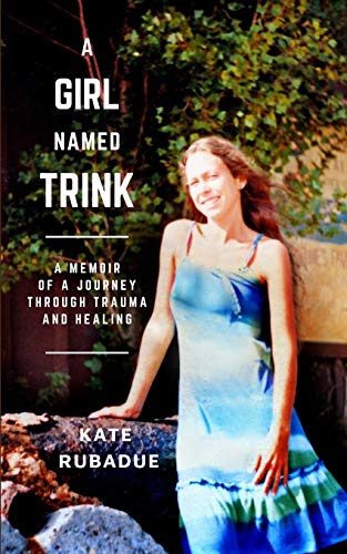 A Girl Named Trink
