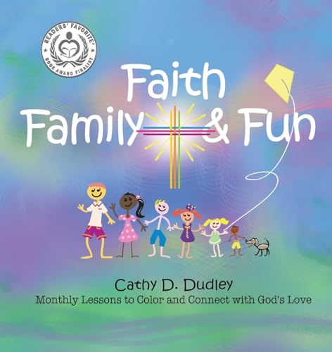 Faith, Family, & Fun