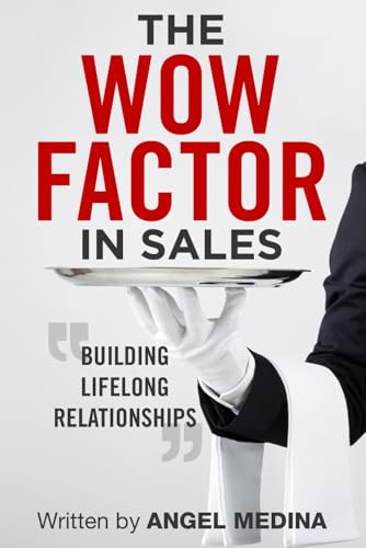 The Wow Factor in Sales