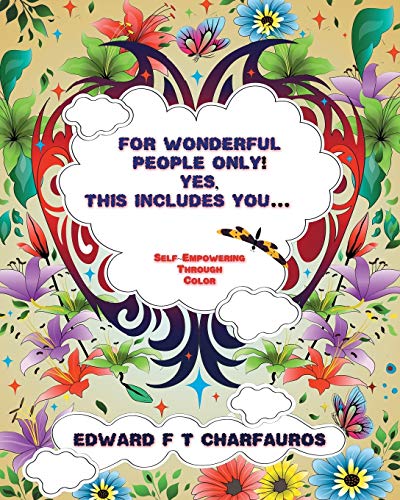 For Wonderful People Only! Yes, this includes you...