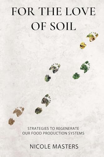 For the Love of Soil