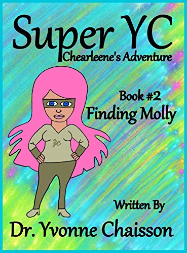Super YC Chearleene's Adventure