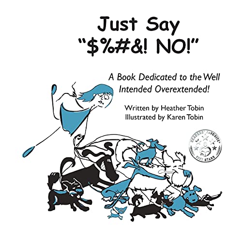 Just Say '$%#&! NO!'