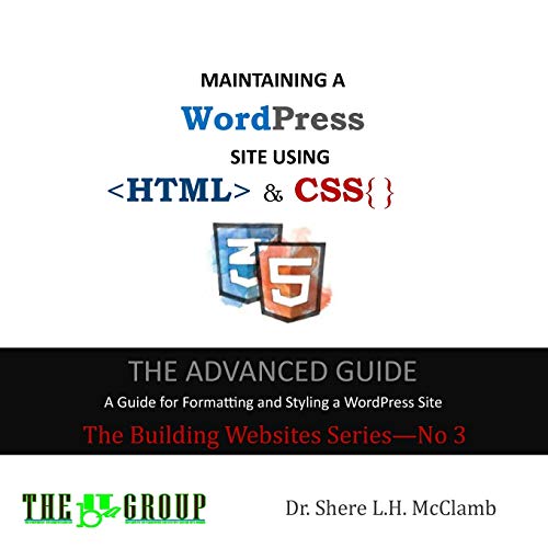 MAINTAINING A WordPress  Site Using HTML & CSS