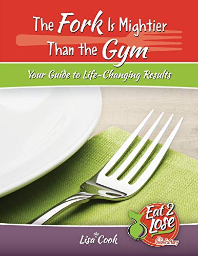 The Fork Is Mightier Than the Gym