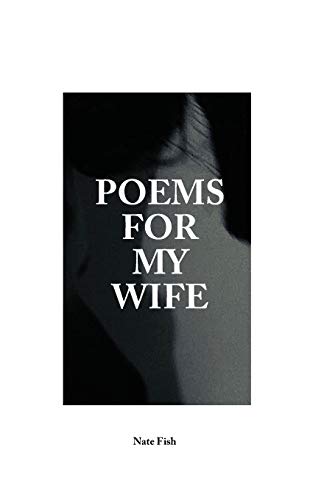 Poems For My Wife