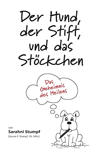 Der Hund, der Stift, und das Stöckchen
