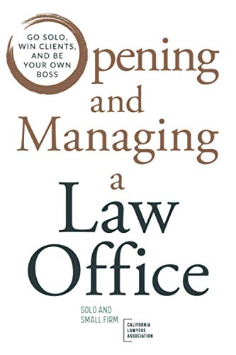 Opening and Managing a Law Office