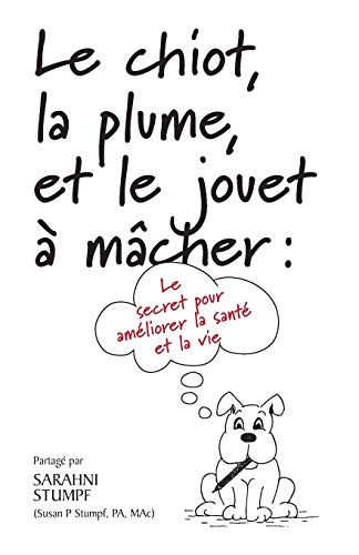 Le chiot, la plume, et le jouet à mâcher