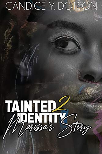 TAINTED IDENTITY II