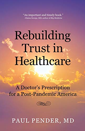 Rebuilding Trust in Healthcare