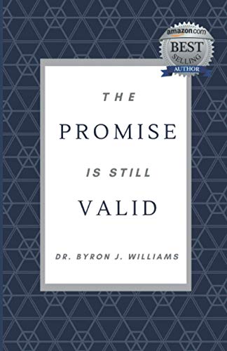 The Promise Is Still Valid