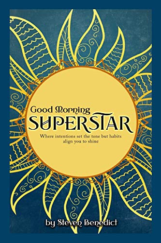 Good Morning Super Star