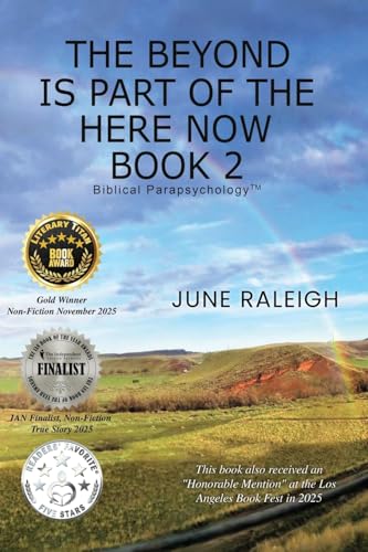 The Beyond is Part of the Here Now Book 2