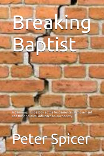 Breaking Baptist