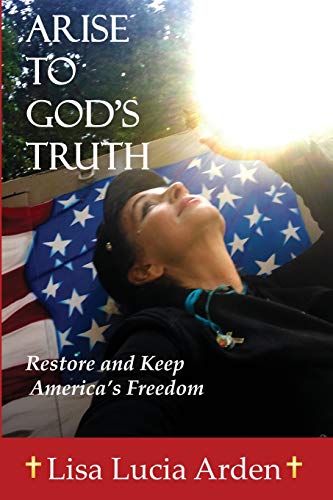 ARISE TO GOD'S TRUTH