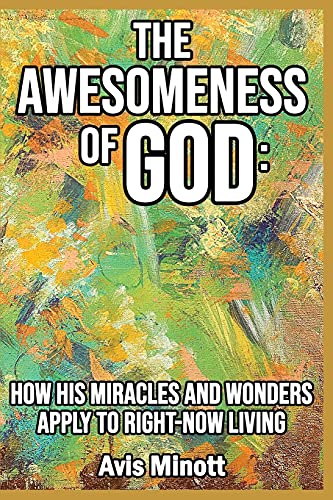 The Awesomeness of God