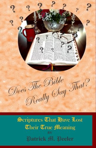 Does The Bible Really Say That?