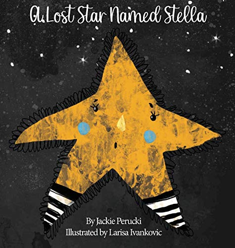 A Lost Star Named Stella (Hardcover)