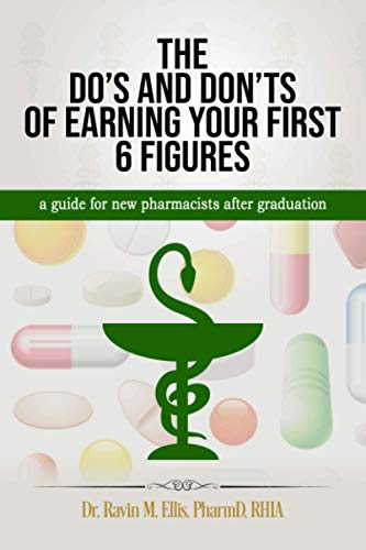 THE DO'S AND DON'TS OF EARNING YOUR FIRST 6 FIGURES