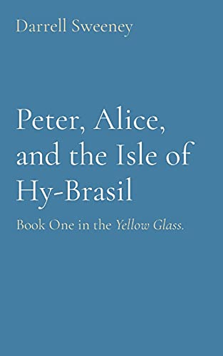 Peter, Alice, and the Isle of Hy-Brasil
