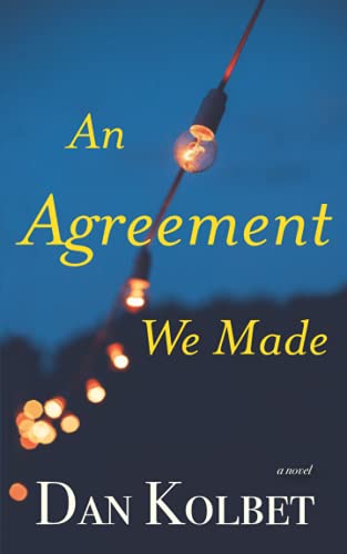 An Agreement We Made
