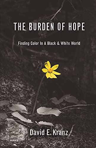 The Burden of Hope