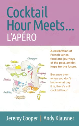Cocktail Hour Meets ... L'APÉRO