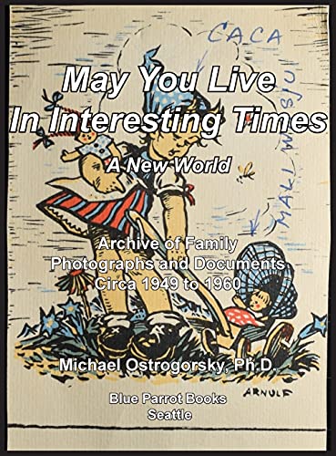 May You Live In Interesting Times