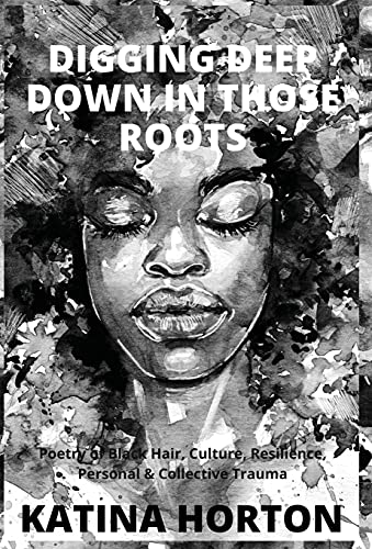 DIGGING DEEP DOWN IN THOSE ROOTS