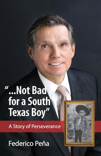 '...Not bad for a South Texas boy'