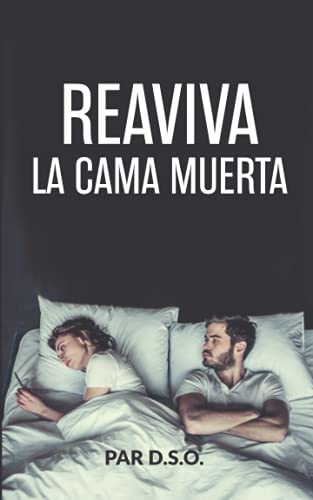 Reaviva La Cama Muerta