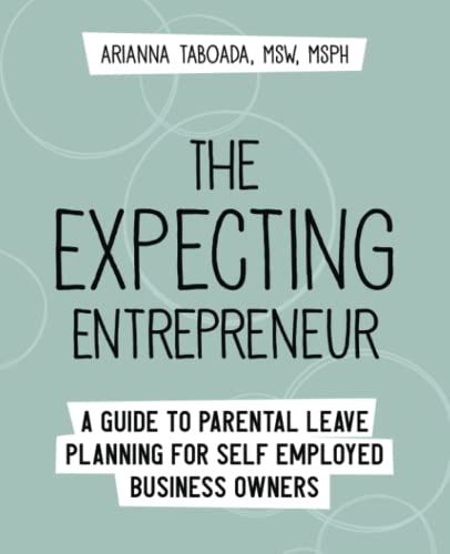 The Expecting Entrepreneur
