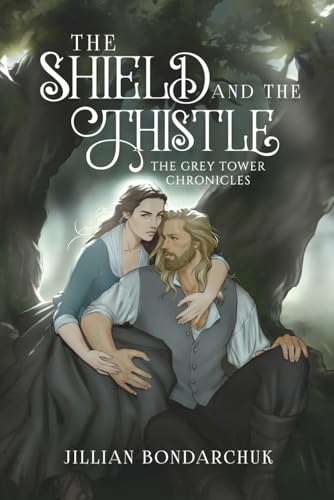 The Shield and the Thistle
