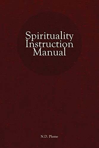 Spirituality Instruction Manual