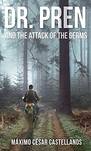 DR. PREN AND THE ATTACK OF THE GERMS