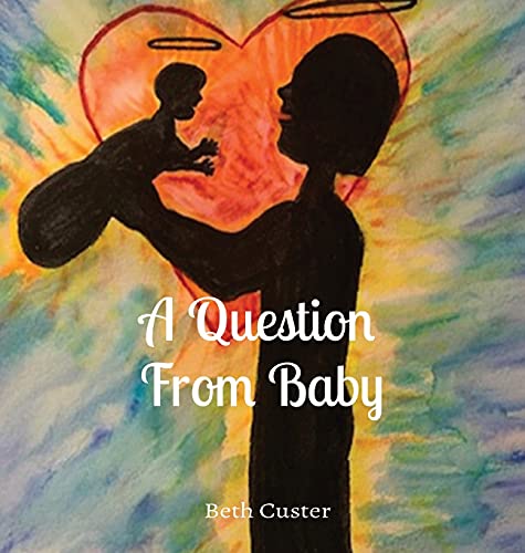 A Question   From Baby