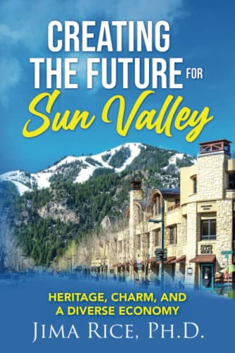 Creating the Future for Sun Valley