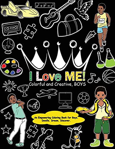 I Love Me! Colorful and Creative, Boys.