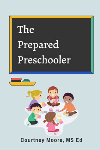 The  Prepared Preschooler