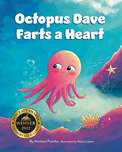 Octopus Dave Farts a Heart