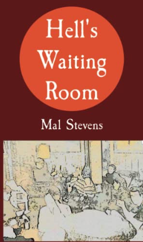 Hell's Waiting Room