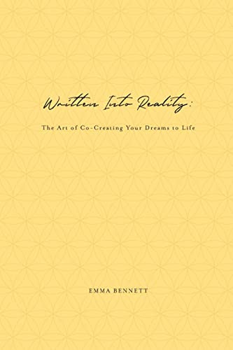 Written Into Reality