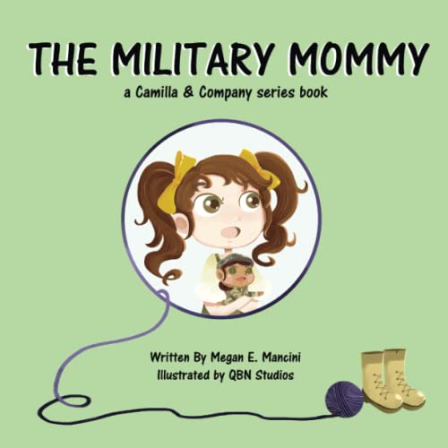 The Military Mommy