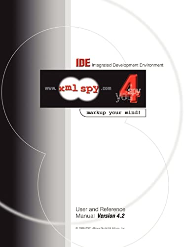 XML Spy 4.2 User and Reference Manual